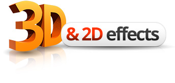 3D and 2D Effects